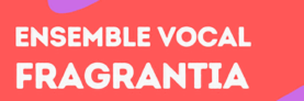 Ensemble Vocal Fragrantia